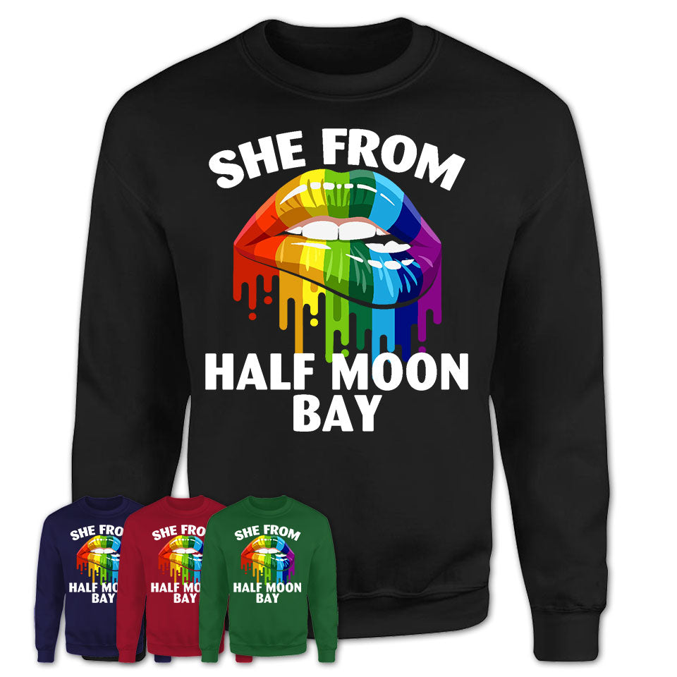 She From Half Moon Bay California T-Shirt LGBT Pride Sexy Lips 