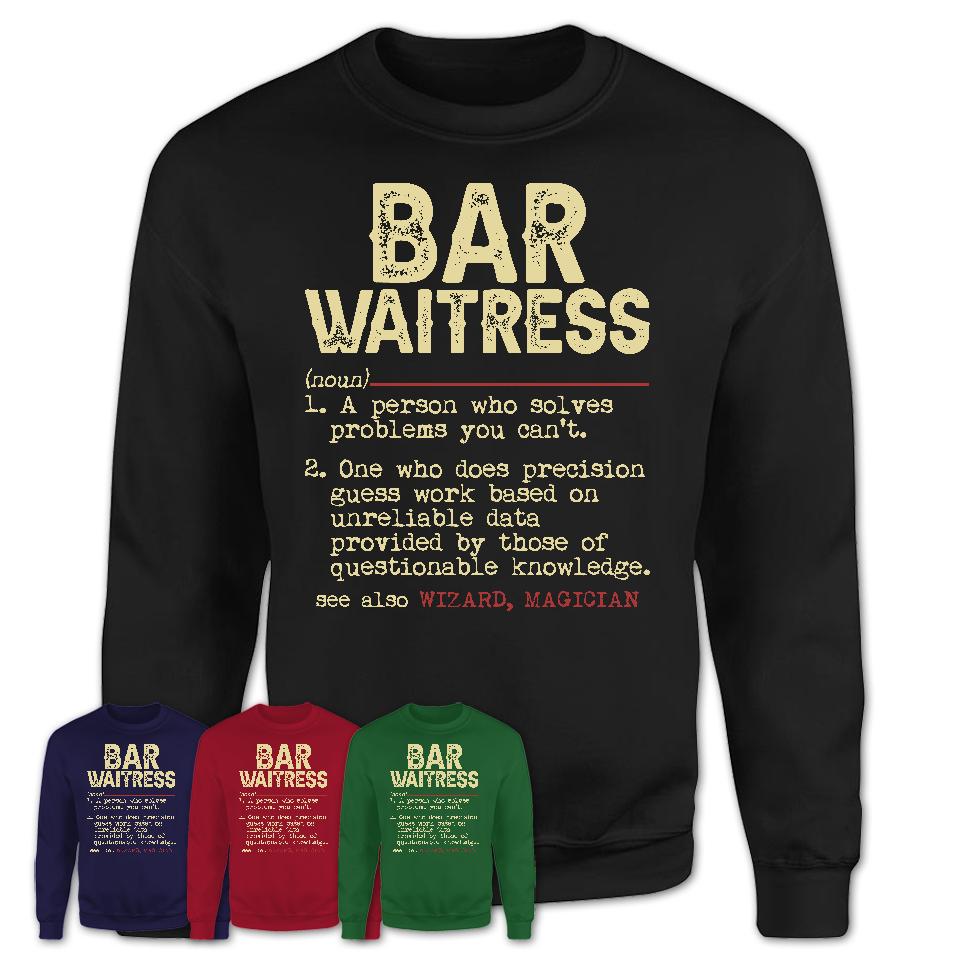 Vintage Bar Waitress Definition Shirt Funny Coworker Gift Idea