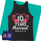 Unisex-Tank-Top-10th-Anniversary-Shirts-Couples-Anniversary-Shirts-10-years-Anniversary-Gift-10th-Anniversary-Gifts-For-Her-08.jpg