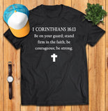 1 Corinthians 16:13 Bible Scripture Christian Shirt Women'S