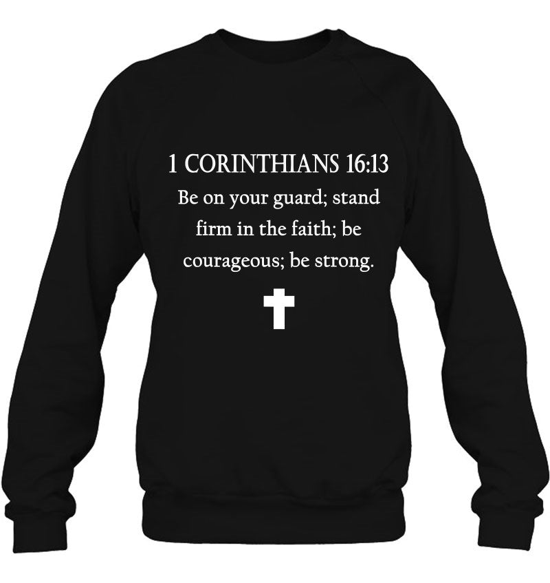 1 Corinthians 16:13 Bible Scripture Christian Shirt Women'S
