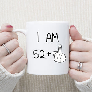 53 years Old Birthday Mug, 53rd Middle Finger Birthday Mug, 53rd Birthday Gift