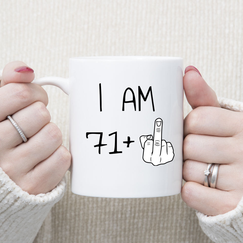 72 years Old Birthday Mug, 72nd Middle Finger Birthday Mug, 72nd Birthday Gift