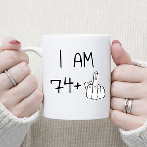 75 years Old Birthday Mug, 75th Middle Finger Birthday Mug, 75th Birthday Gift