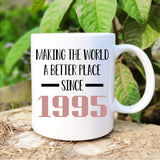 Funny 26th Birthday Mug, 26th Birthday Gift, 26 years Old Birthday Mug