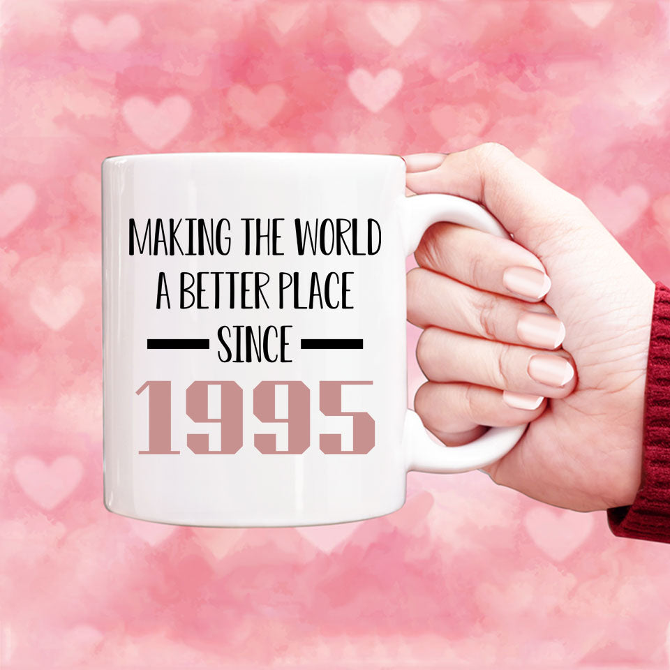 Funny 26th Birthday Mug, 26th Birthday Gift, 26 years Old Birthday Mug