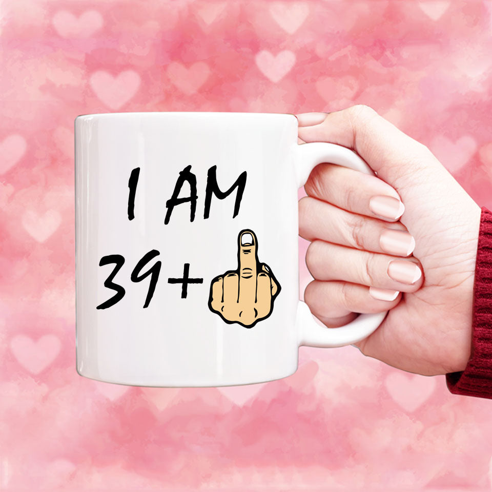 Funny 40 years Old Mug, 40th Birthday Gift, 40th Middle Finger Birthday Mug