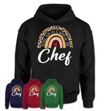 Chef Because Your Life Worth My Time Rainbow T-Shirt
