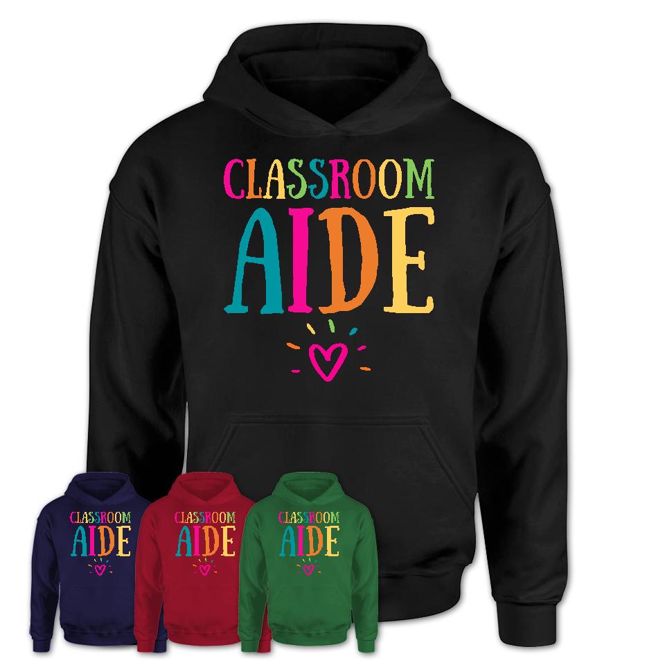 Classroom Aide Rainbow Lettering Heart Shirt, Employee Appreciation Gifts