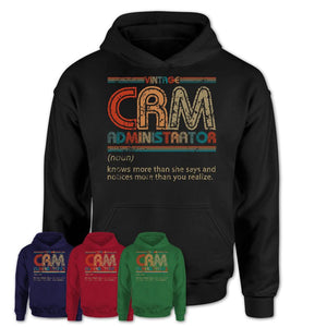 Crm Administrator Definition Vintage Retro Colors Shirt, Coworker Birthday Gift TShirt