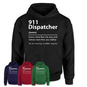Funny 911 Dispatcher Definition Shirt, New Job Gift for 911 Dispatcher, Coworker Gift Idea