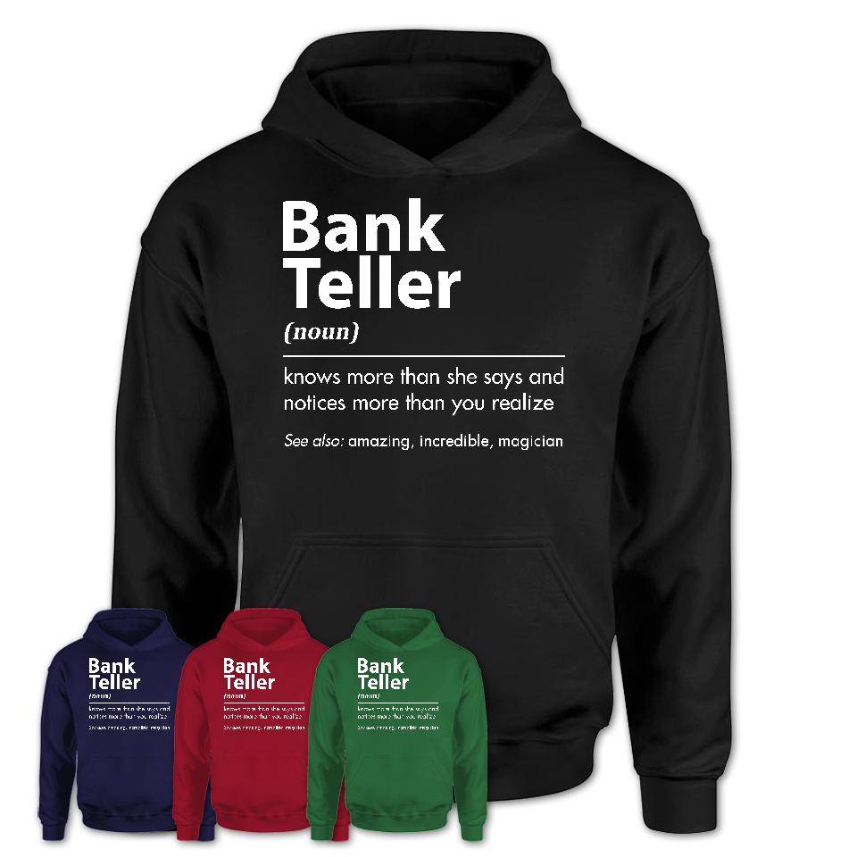 Funny Bank Teller Definition Shirt, New Job Gift for Bank Teller, Coworker Gift Idea