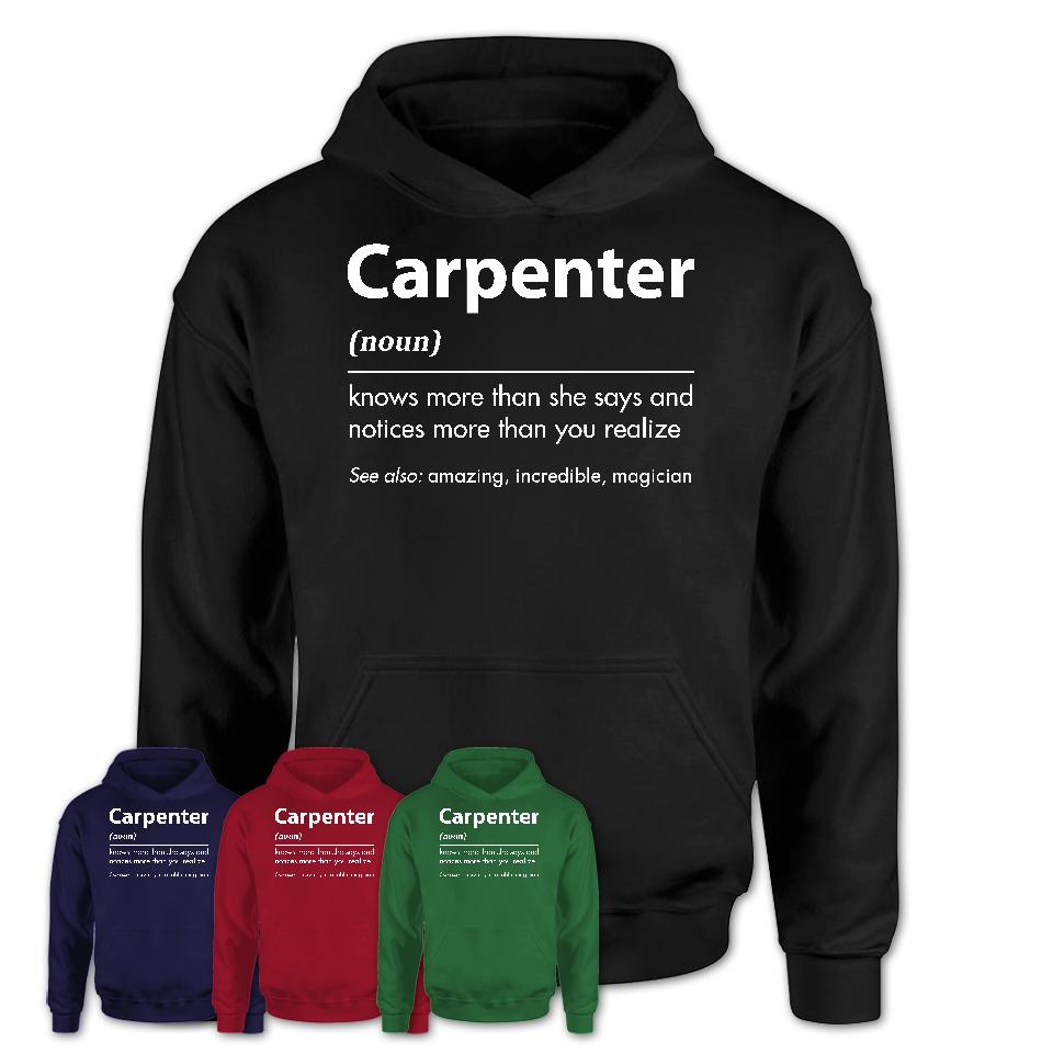 Funny Carpenter Definition Shirt, New Job Gift for Carpenter, Coworker Gift Idea