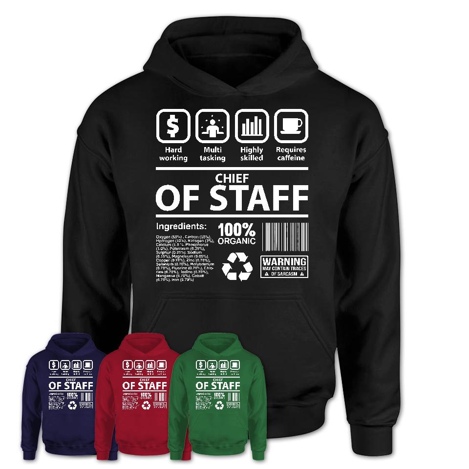 Funny Coworker Gift Idea Sarcasm Chief Of Staff Uniform TShirt, Profession Shirt, Office Gift