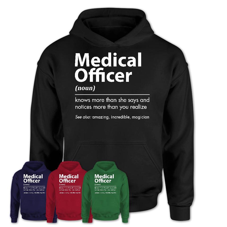 Funny Medical Officer Definition Shirt, New Job Gift for Medical Officer, Coworker Gift Idea