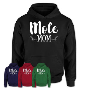Funny Mole Tshirt, Gift for Mole Lovers, Mole Mom Shirt, Animal Shirt