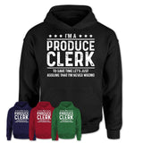 Funny Produce Clerk Never Wrong T-Shirt, New Job Gift for Coworker