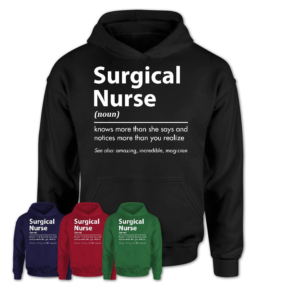 Funny Surgical Nurse Definition Shirt, New Job Gift for Surgical Nurse, Coworker Gift Idea