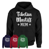 Funny Tibetan Mastiff Tshirt, Gift for Tibetan Mastiff Lovers, Tibetan Mastiff Mom Shirt, Dog Mama Shirt