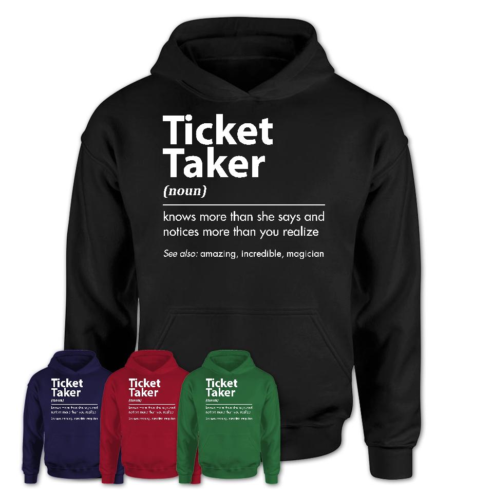Funny Ticket Taker Definition Shirt, New Job Gift for Ticket Taker, Coworker Gift Idea