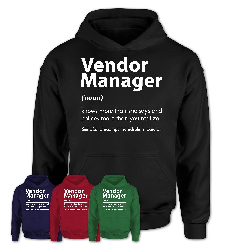 Funny Vendor Manager Definition Shirt, New Job Gift for Vendor Manager, Coworker Gift Idea