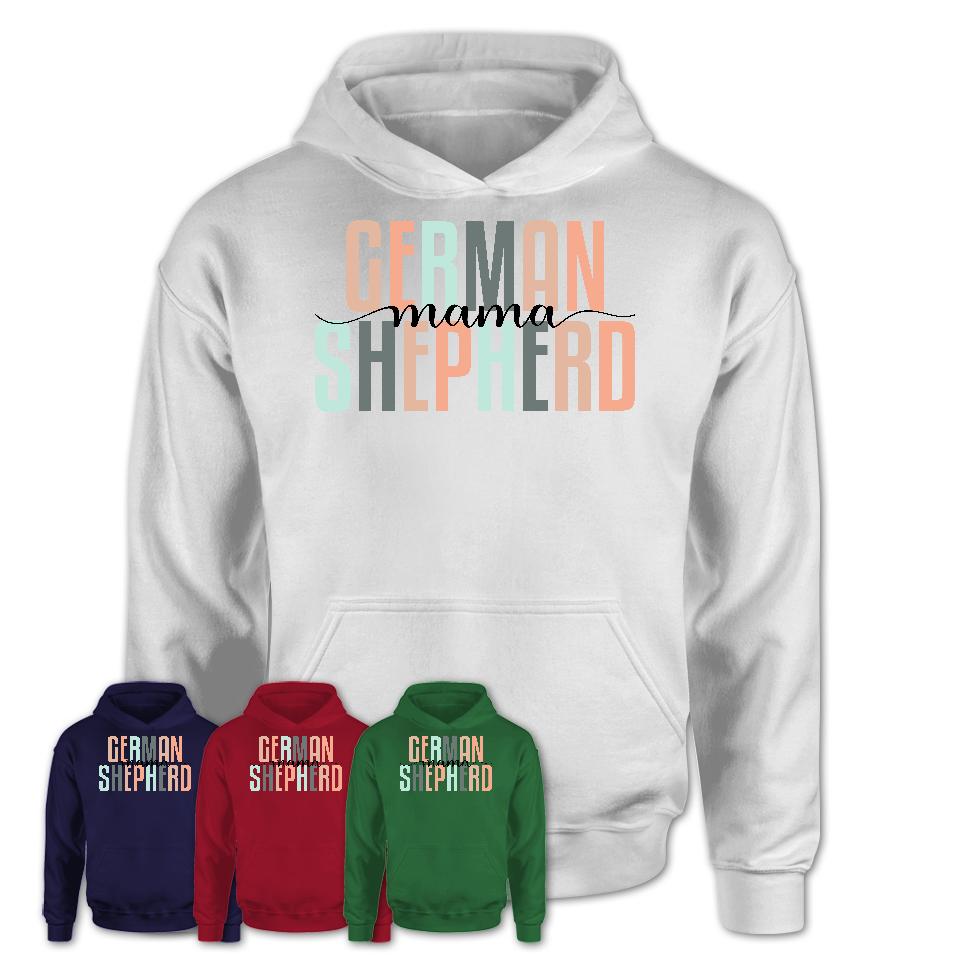 German Shepherd Mama Shirt, Mom Of German Shepherd Shirt, Dog Mom Gifts