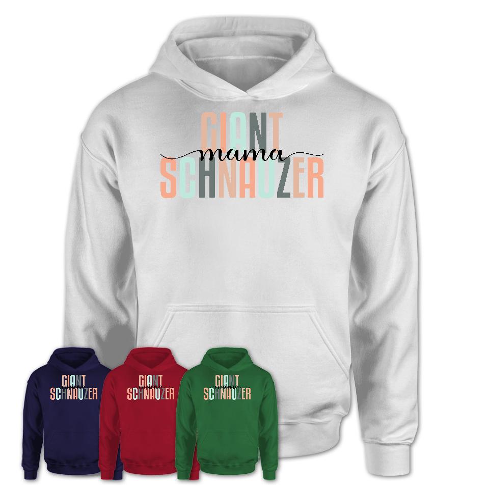 Giant Schnauzer Mama Shirt, Mom Of Giant Schnauzer Shirt, Dog Mom Gifts