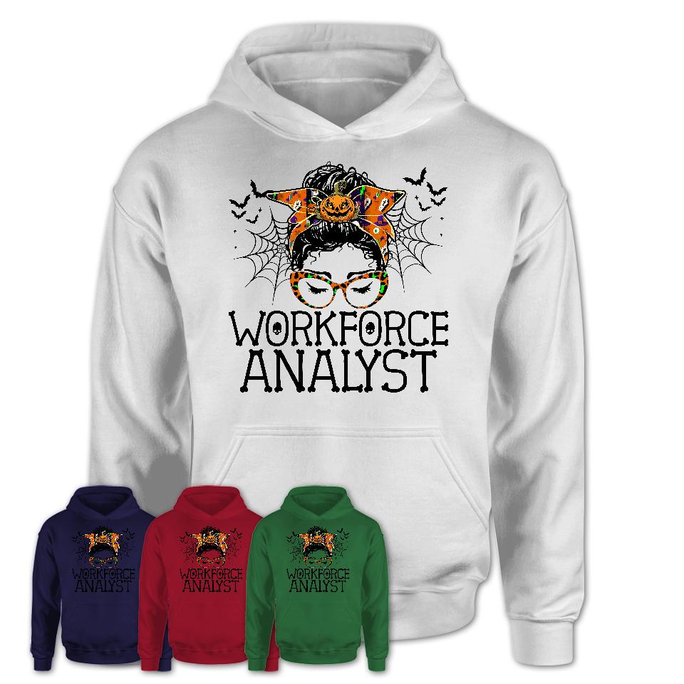 Halloween Workforce Analyst Shirt, Messy Bun Girl Shirt, Funny Coworker Gift in Halloween, Scary Costume Team Shirt