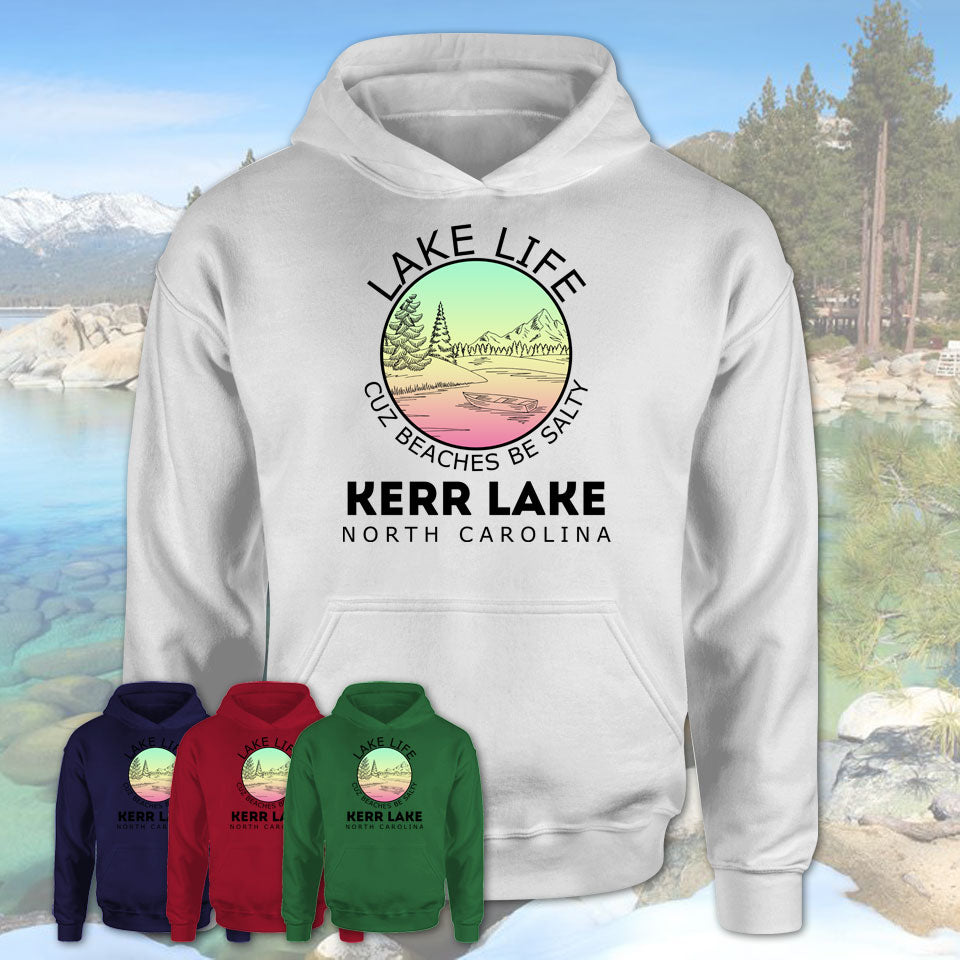 Kerr Lake North Carolina Lake Life Cuz Beaches Be Salty Fishing Camping Team Shirt