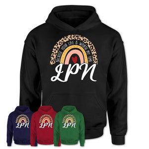 LPN Because Your Life Worth My Time Rainbow T-Shirt