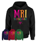 MRI Technologist Rainbow Lettering Heart Shirt, Employee Appreciation Gifts