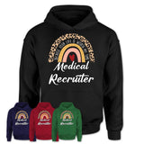 Medical Recruiter Because Your Life Worth My Time Rainbow T-Shirt