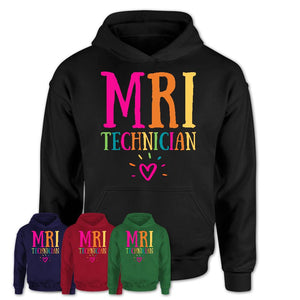 Mri Technician Rainbow Lettering Heart Shirt, Employee Appreciation Gifts
