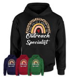Outreach Specialist Because Your Life Worth My Time Rainbow T-Shirt