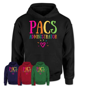 Pacs Administrator Rainbow Lettering Heart Shirt, Employee Appreciation Gifts