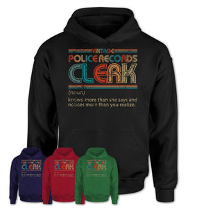 Police Records Clerk Definition Vintage Retro Colors Shirt, Coworker Birthday Gift TShirt