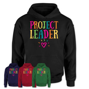 Project Leader Rainbow Lettering Heart Shirt, Employee Appreciation Gifts