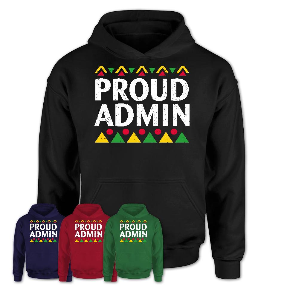 Proud Admin Africa Pride Black History Month T-Shirt