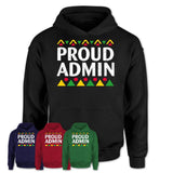 Proud Admin Africa Pride Black History Month T-Shirt