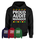 Proud Audit Manager Africa Pride Black History Month T-Shirt