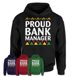Proud Bank Manager Africa Pride Black History Month T-Shirt