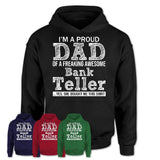 Proud Dad of A Freaking Awesome Daughter Bank Teller Shirt, Father Day Gift from Daughter, Funny Shirt For Dad