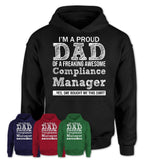 Proud Dad of A Freaking Awesome Daughter Compliance Manager Shirt, Father Day Gift from Daughter, Funny Shirt For Dad