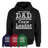 Proud Dad of A Freaking Awesome Daughter Crew Leader Shirt, Father Day Gift from Daughter, Funny Shirt For Dad