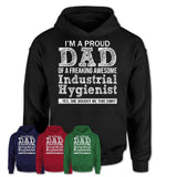 Proud Dad of A Freaking Awesome Daughter Industrial Hygienist Shirt, Father Day Gift from Daughter, Funny Shirt For Dad