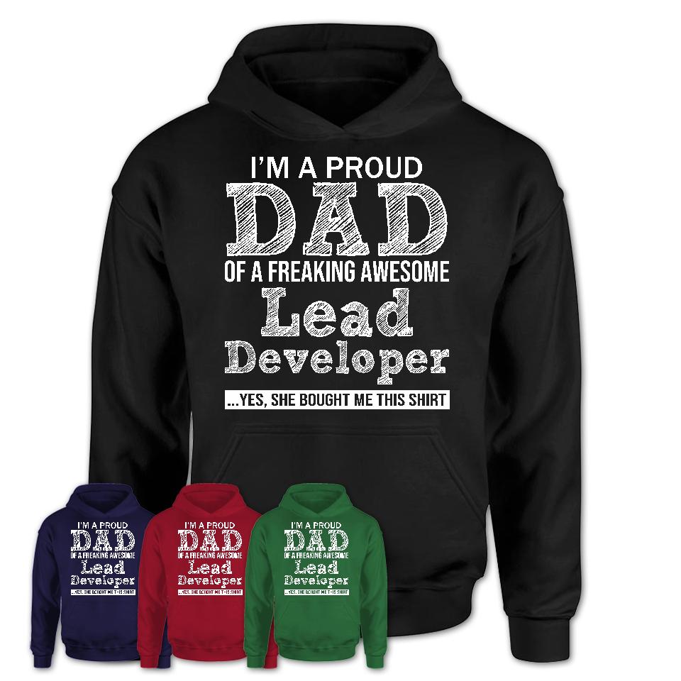 Proud Dad of A Freaking Awesome Daughter Lead Developer Shirt, Father Day Gift from Daughter, Funny Shirt For Dad