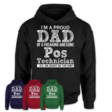 Proud Dad of A Freaking Awesome Daughter Pos Technician Shirt, Father Day Gift from Daughter, Funny Shirt For Dad