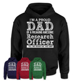 Proud Dad of A Freaking Awesome Daughter Research Officer Shirt, Father Day Gift from Daughter, Funny Shirt For Dad