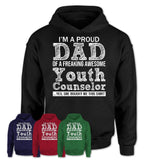 Proud Dad of A Freaking Awesome Daughter Youth Counselor Shirt, Father Day Gift from Daughter, Funny Shirt For Dad