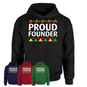 Proud Founder Africa Pride Black History Month T-Shirt